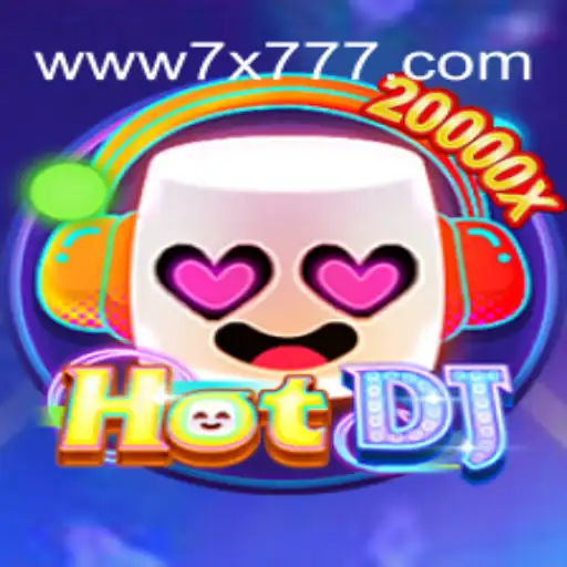 HotDJ: Discover the Rhythm of Gaming with 7X777.COM Oficial Slots Brasil #1