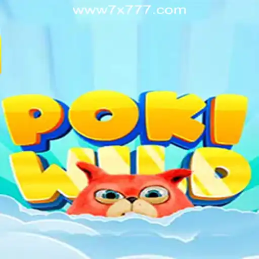 Exploring the Exciting World of PokiWild: A Premier Slot Experience at 7X777.COM