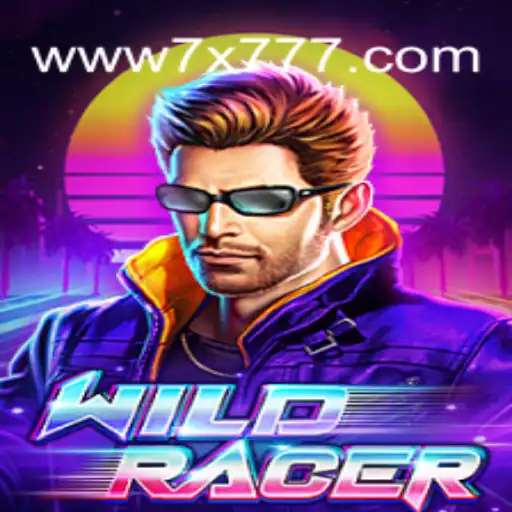 Exploring WildRacer: The Thrilling Slot Adventure with 7X777.COM Oficial Slots Brasil #1