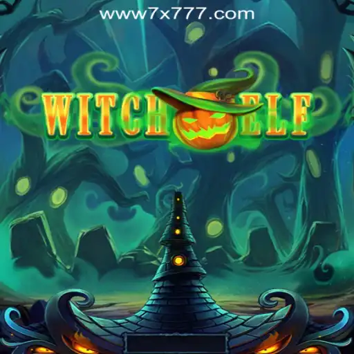 WitchElf: Unveiling the Mystical World of 7X777.COM Oficial Slots Brasil #1