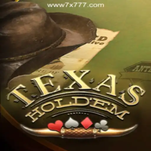 Exploring the World of Texas Hold'em and its Popularity with 7X777.COM Oficial Slots Brasil #1